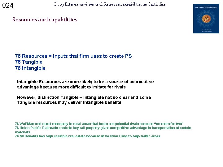 024 Ch 03 External environment: Resources, capabilities and activities Resources and capabilities 76 Resources