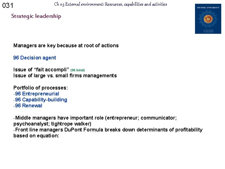 031 Ch 03 External environment: Resources, capabilities and activities Strategic leadership Managers are key