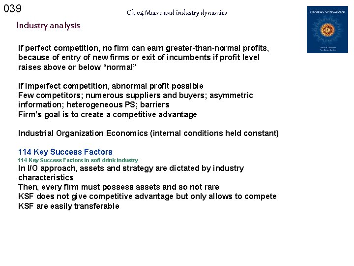 039 Ch 04 Macro and industry dynamics Industry analysis If perfect competition, no firm