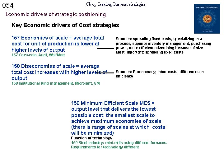 054 Ch 05 Creating Business strategies Economic drivers of strategic positioning Key Economic drivers