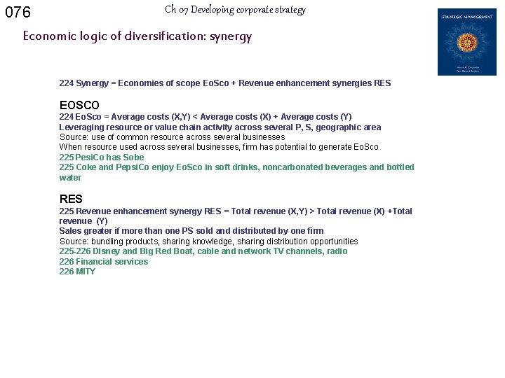 076 Ch 07 Developing corporate strategy Economic logic of diversification: synergy 224 Synergy =