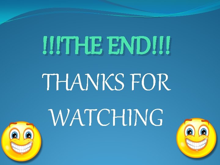 !!!THE END!!! THANKS FOR WATCHING 