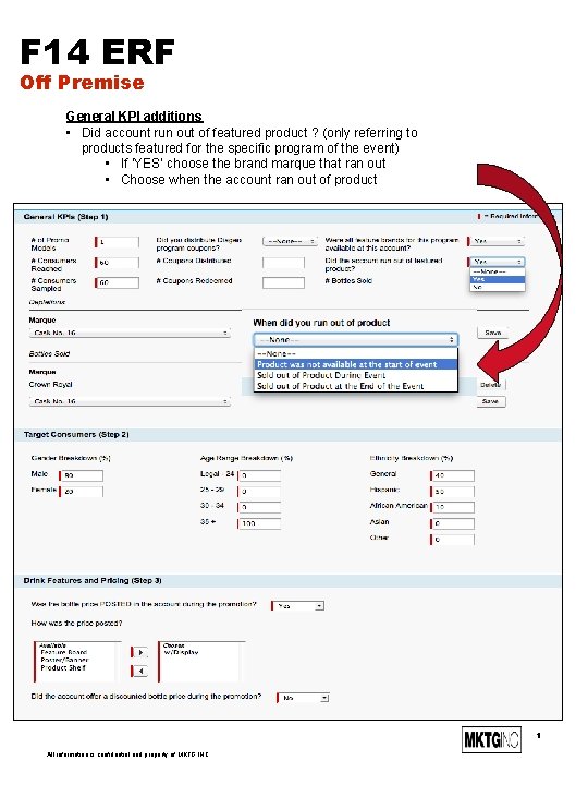 F 14 ERF Off Premise General KPI additions • Did account run out of