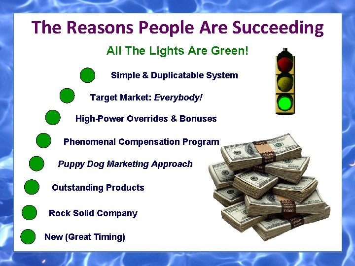The Reasons People Are Succeeding All The Lights Are Green! Simple & Duplicatable System