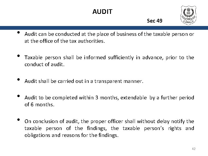 AUDIT Sec 49 • Audit can be conducted at the place of business of