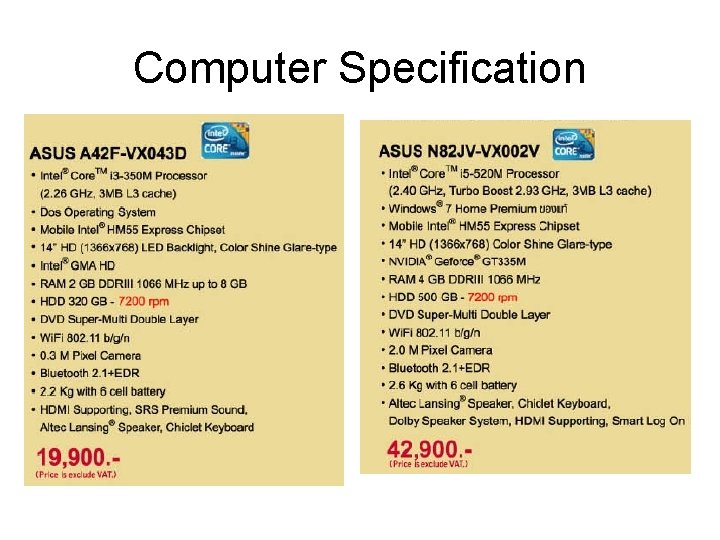 Computer Specification Computer Specification
