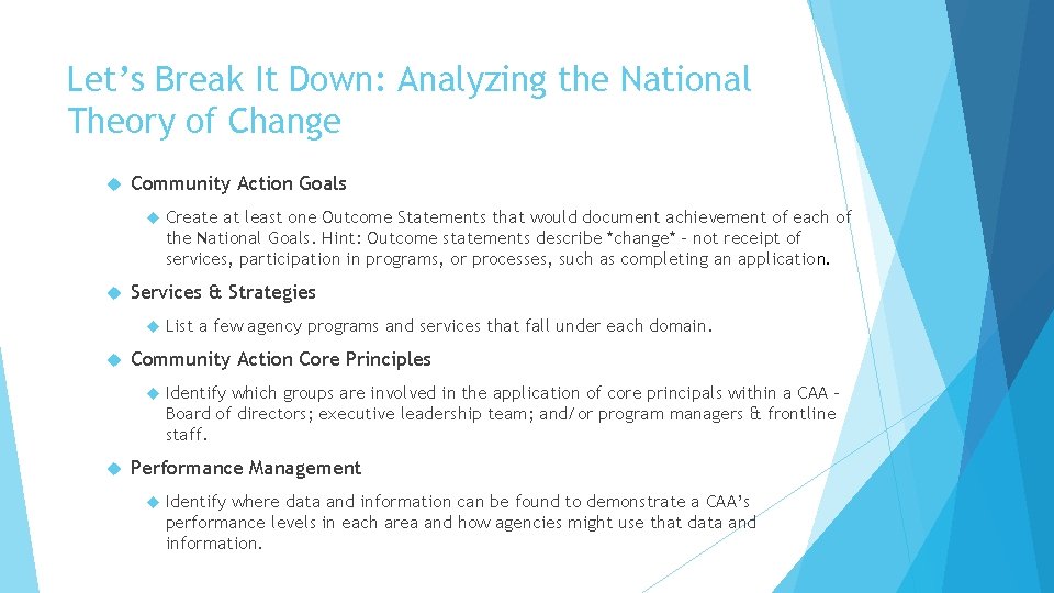 Let’s Break It Down: Analyzing the National Theory of Change Community Action Goals Services Let’s Break It Down: Analyzing the National Theory of Change Community Action Goals Services