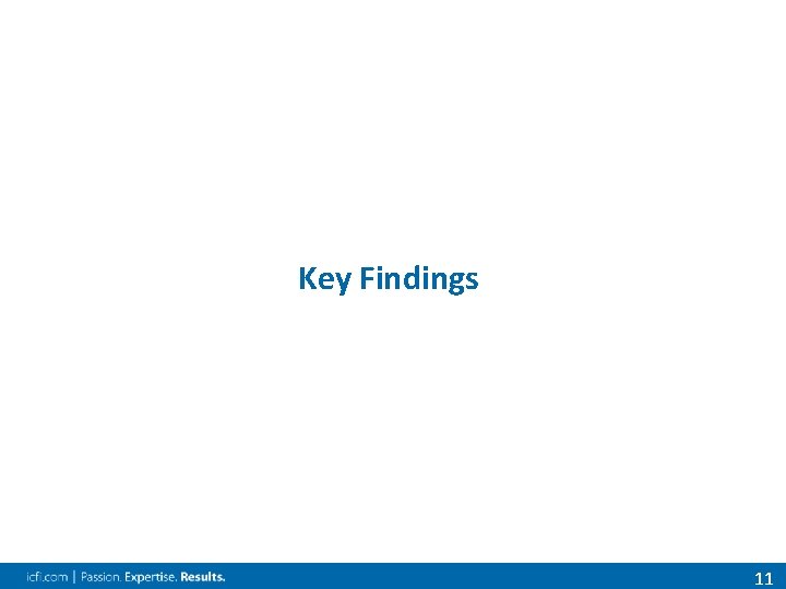 Key Findings 11 