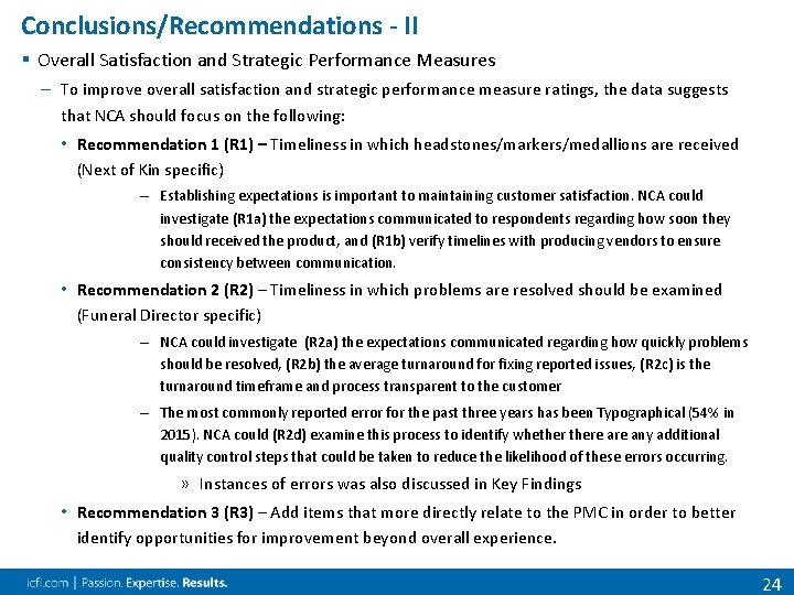 Conclusions/Recommendations - II § Overall Satisfaction and Strategic Performance Measures – To improve overall