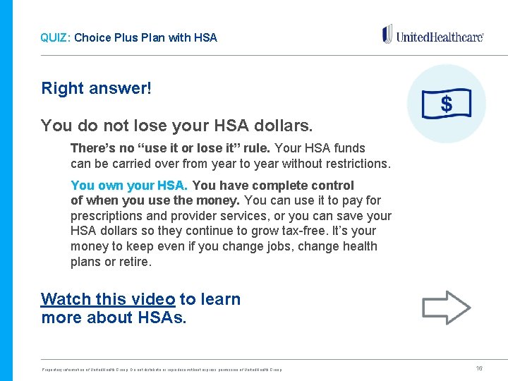 QUIZ: Choice Plus Plan with HSA Right answer! You do not lose your HSA