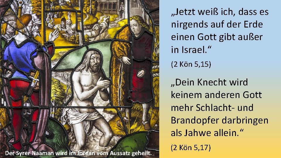 „Jetzt weiß ich, dass es nirgends auf der Erde einen Gott gibt außer in