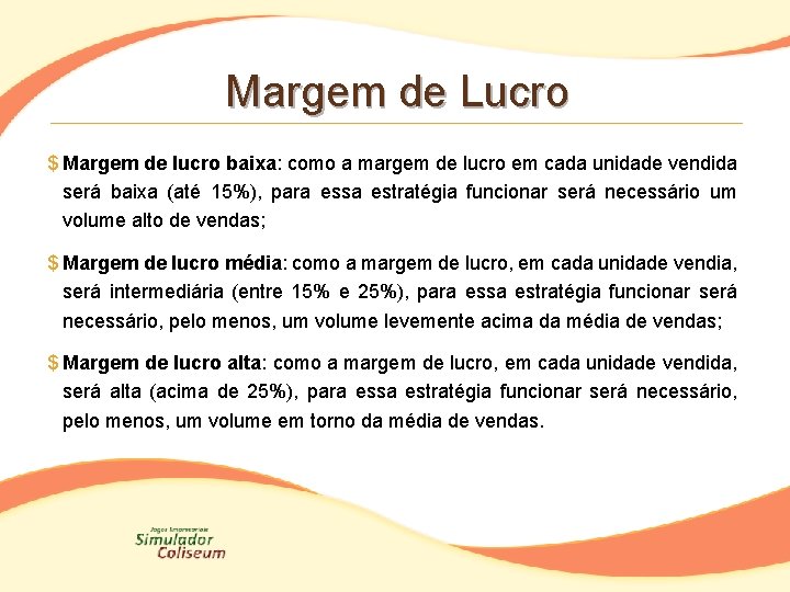 Margem de Lucro $ Margem de lucro baixa: como a margem de lucro em