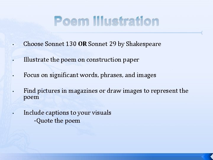 Poem Illustration • Choose Sonnet 130 OR Sonnet 29 by Shakespeare • Illustrate the