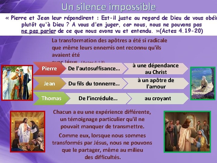 Un silence impossible « Pierre et Jean leur répondirent : Est-il juste au regard Un silence impossible « Pierre et Jean leur répondirent : Est-il juste au regard