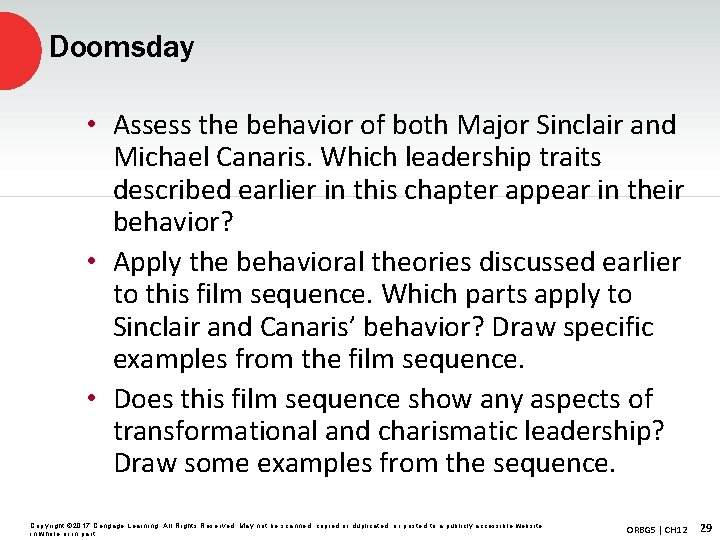 Doomsday • Assess the behavior of both Major Sinclair and Michael Canaris. Which leadership
