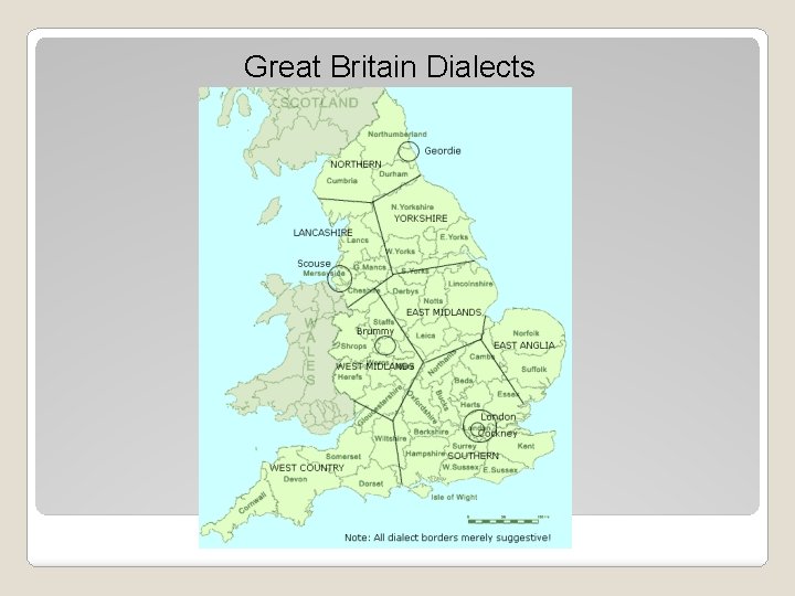 Great Britain Dialects 