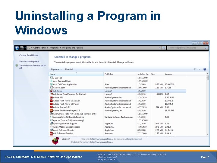 Uninstalling a Program in Windows Security Strategies in Windows Platforms and Applications © 2015