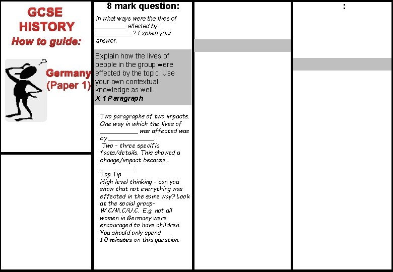 GCSE HISTORY Germany 8 mark question: In what ways were the lives of _____