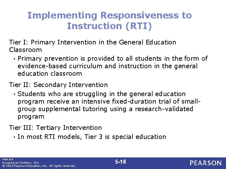 Implementing Responsiveness to Instruction (RTI) Tier I: Primary Intervention in the General Education Classroom