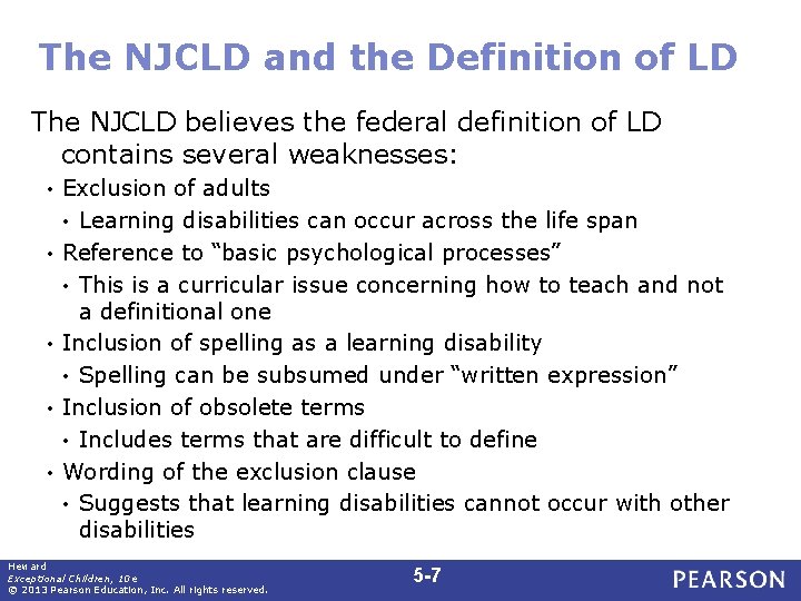 The NJCLD and the Definition of LD The NJCLD believes the federal definition of