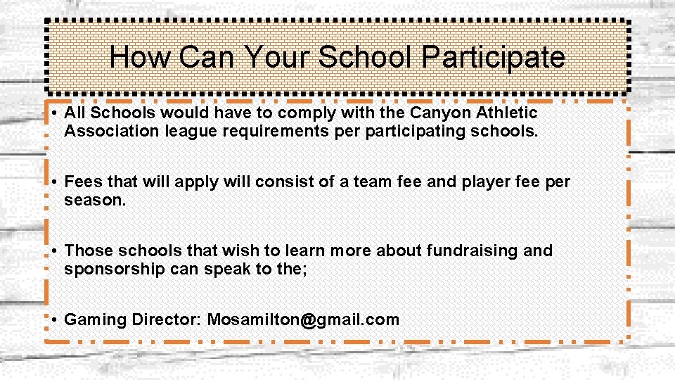 How Can Your School Participate • All Schools would have to comply with the How Can Your School Participate • All Schools would have to comply with the