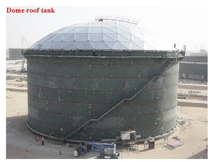 Dome roof tank 