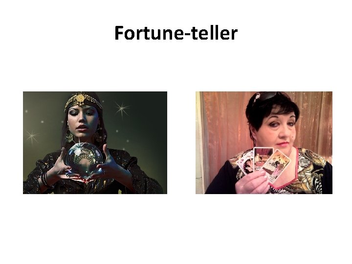 Fortune-teller 