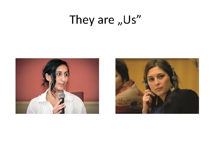 They are „Us” 