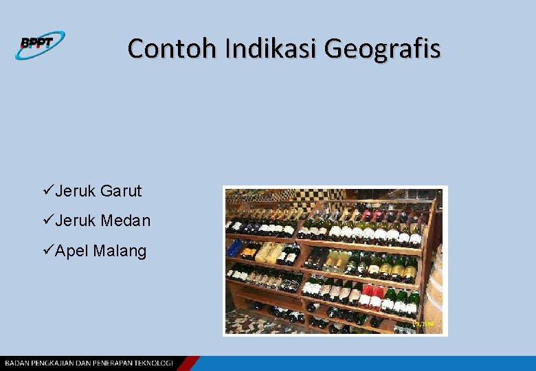 Contoh Indikasi Geografis üJeruk Garut üJeruk Medan üApel Malang 