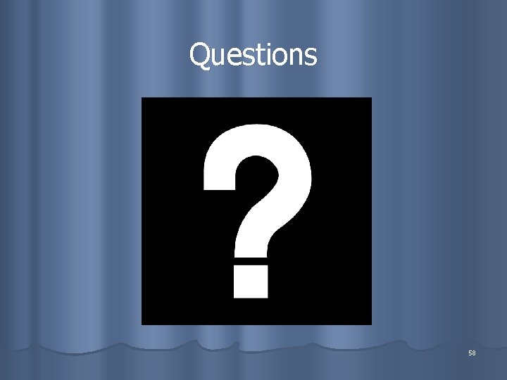 Questions 58 