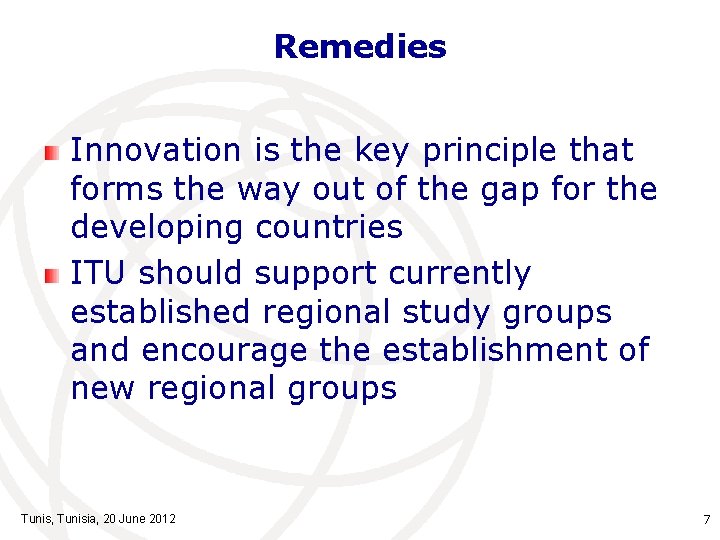 Remedies Innovation is the key principle that forms the way out of the gap