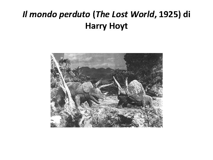 Il mondo perduto (The Lost World, 1925) di Harry Hoyt 