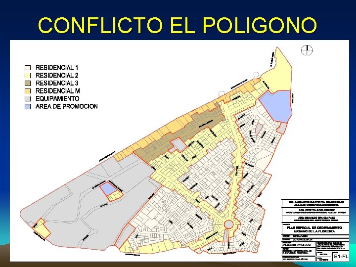 CONFLICTO EL POLIGONO 