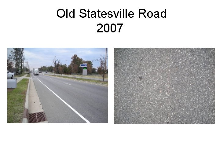 Old Statesville Road 2007 