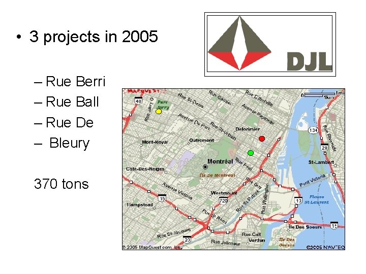  • 3 projects in 2005 – Rue Berri – Rue Ball – Rue