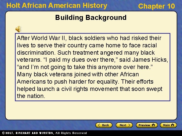 Holt African American History Chapter 10 Building Background After World War II, black soldiers