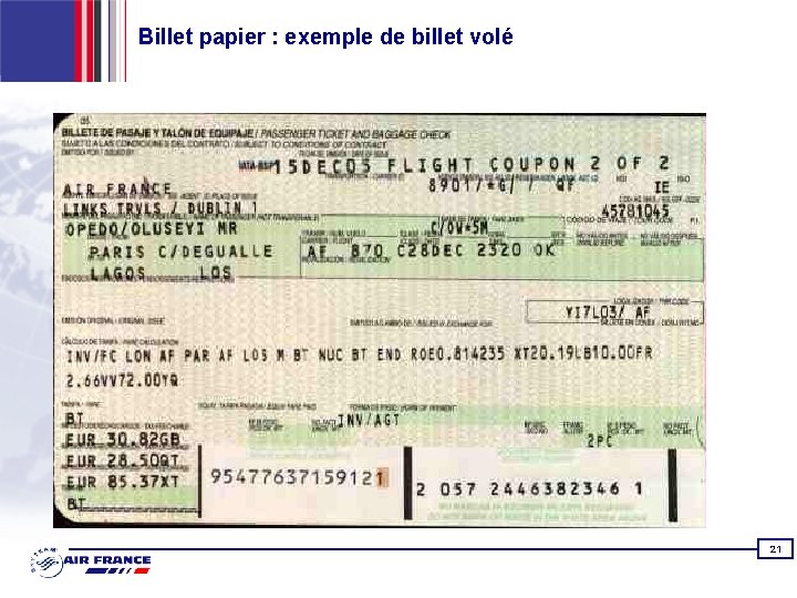 Billet papier : exemple de billet volé 21 