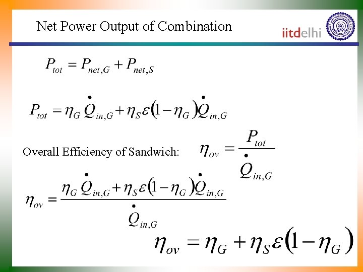 Net Power Output of Combination Overall Efficiency of Sandwich: 