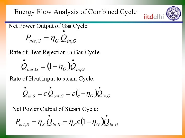 Energy Flow Analysis of Combined Cycle Net Power Output of Gas Cycle: Rate of