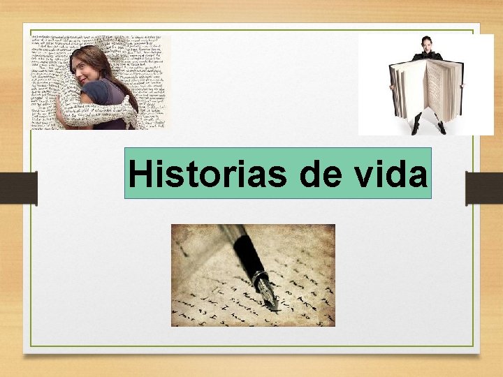 Historias de vida 