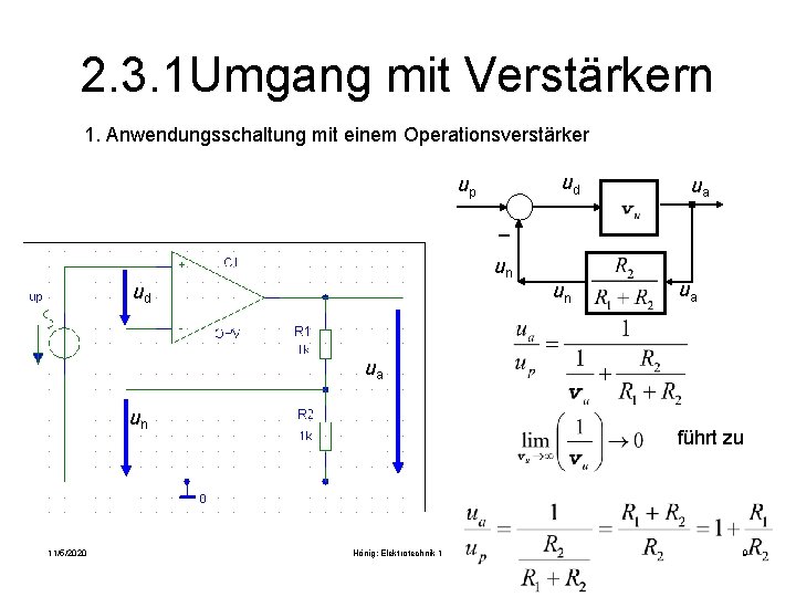 2. 3. 1 Umgang mit Verstärkern 1. Anwendungsschaltung mit einem Operationsverstärker ud up ua