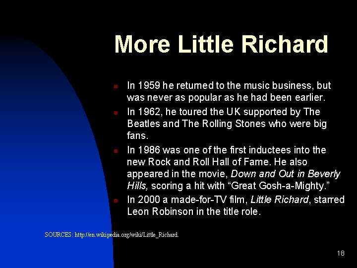 More Little Richard n n In 1959 he returned to the music business, but