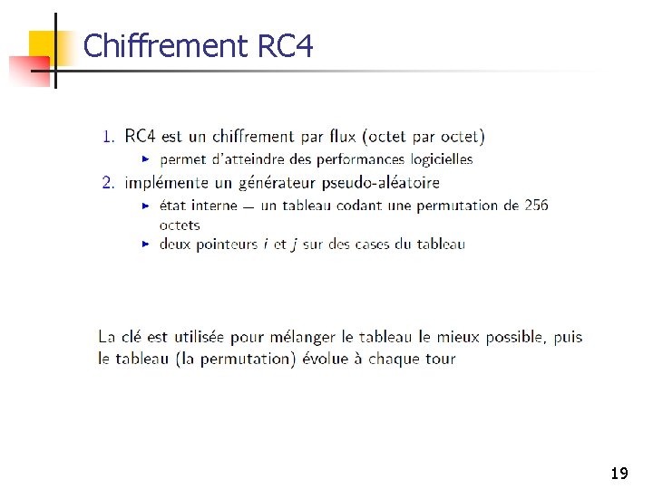 Chiffrement RC 4 19 