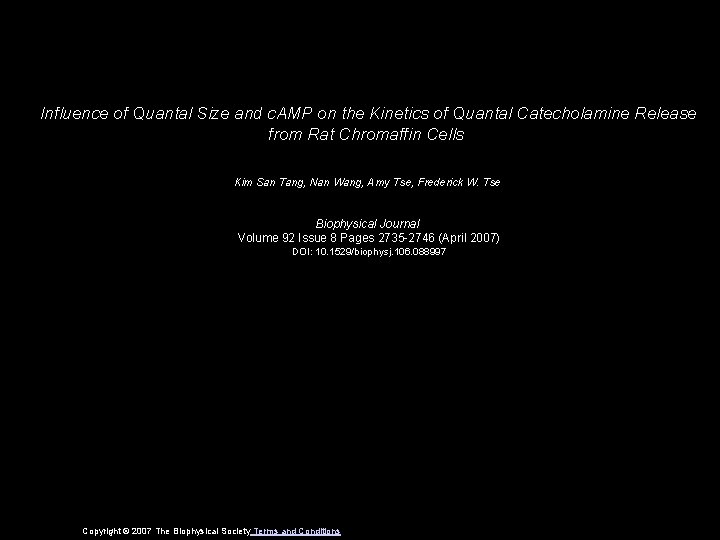 Influence of Quantal Size and c. AMP on the Kinetics of Quantal Catecholamine Release