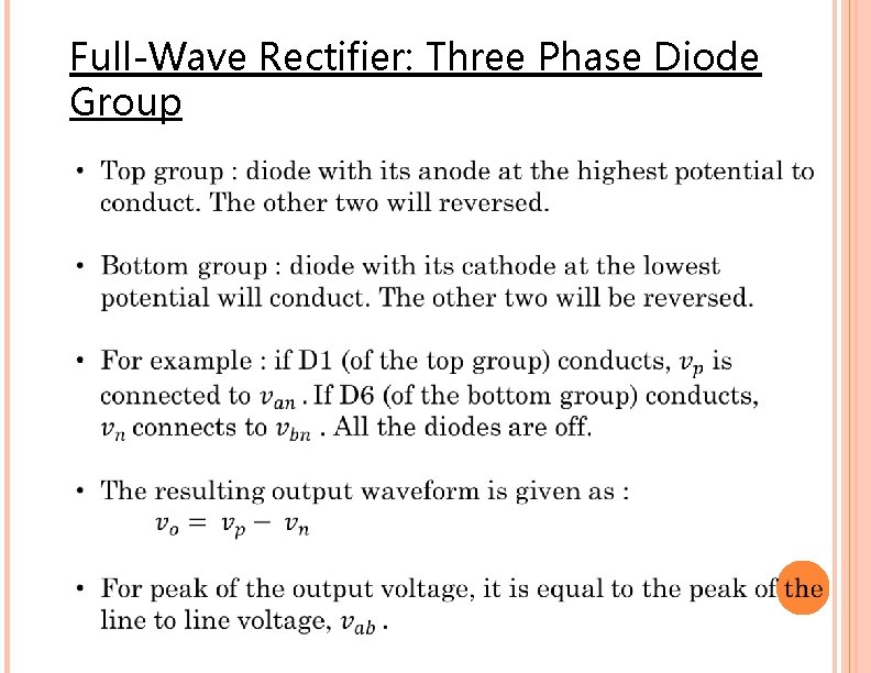 Full-Wave Rectifier: Three Phase Diode Group 