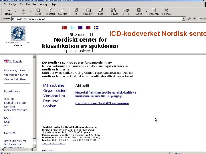 ICD-kodeverket Nordisk sente 