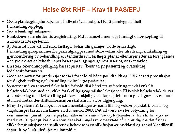 Helse Øst RHF – Krav til PAS/EPJ 