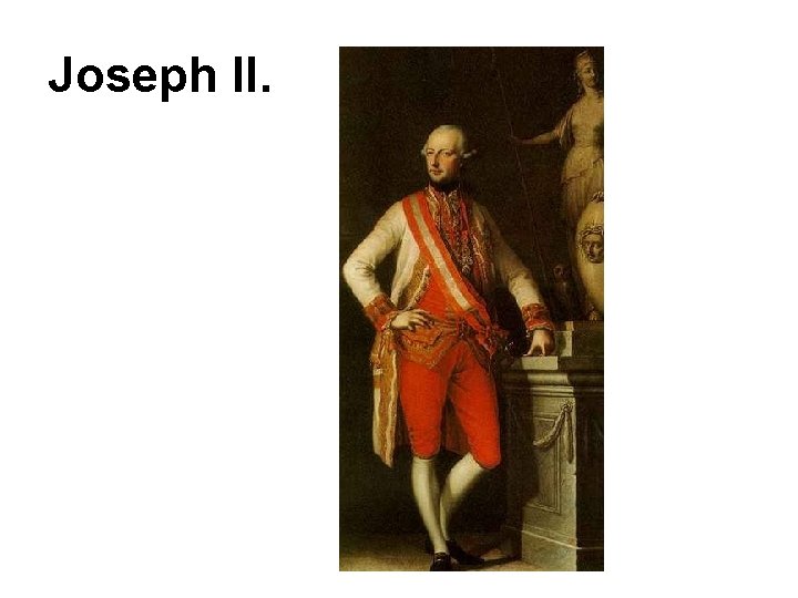 Joseph II. 
