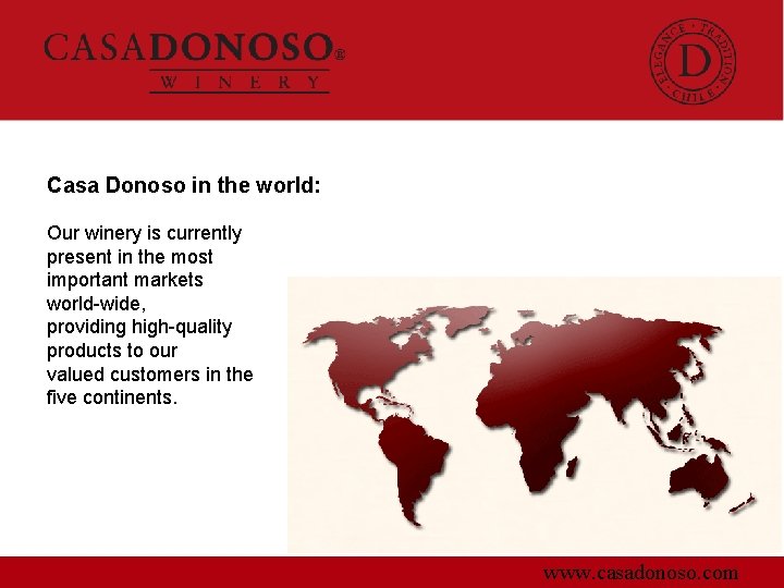 Casa Donoso in the world: Our winery is currently present in the most important