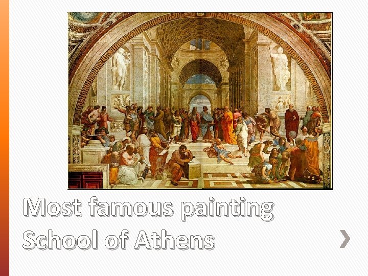 Most famous painting School of Athens 